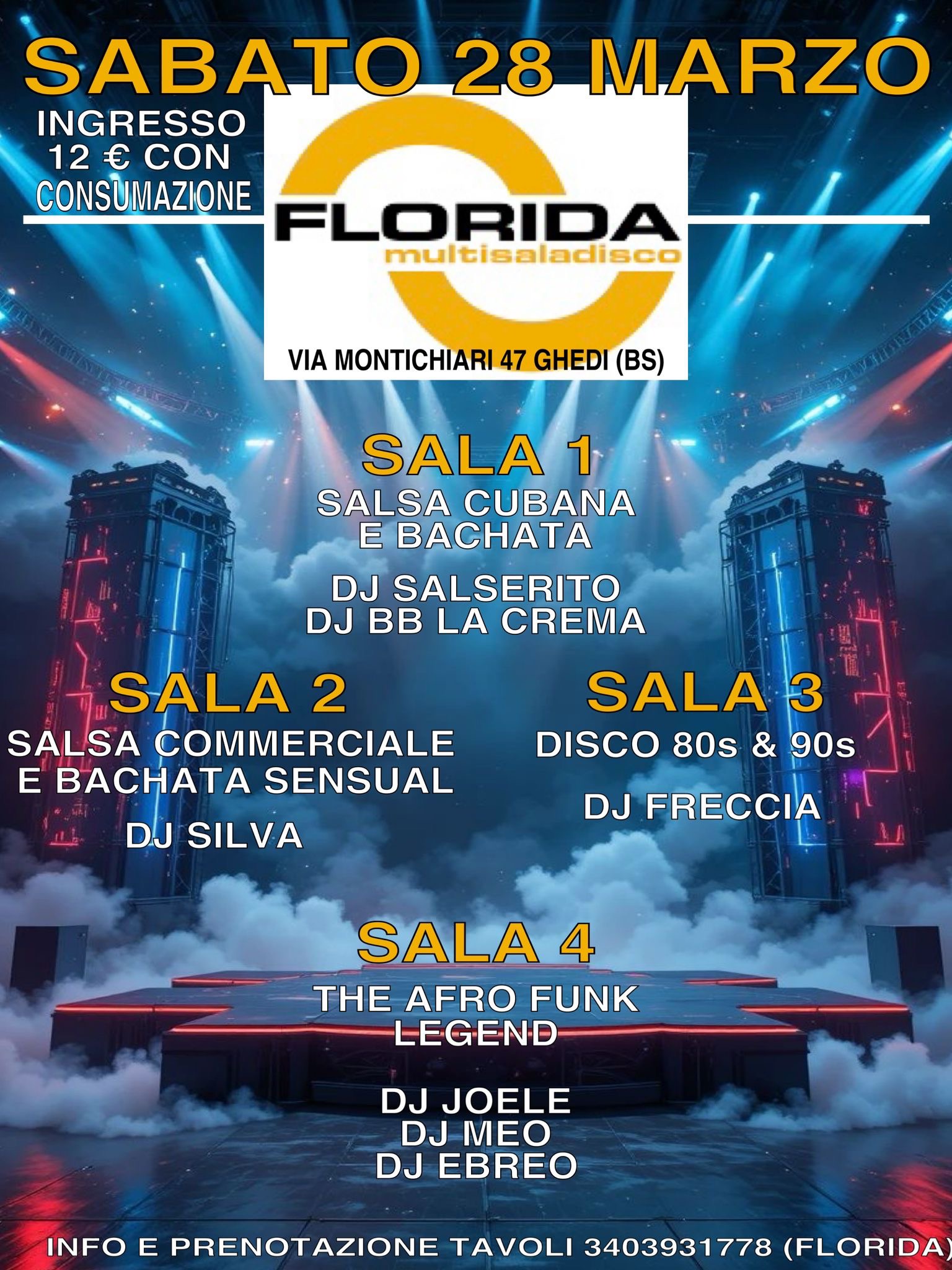 Sabato 28 Marzo โ FLORIDA MULTI SALAโ