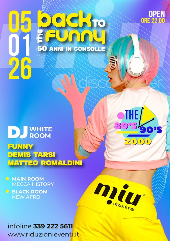 Lunedì 5 Gennaio • Back to the Funny • White Room 70-80-90