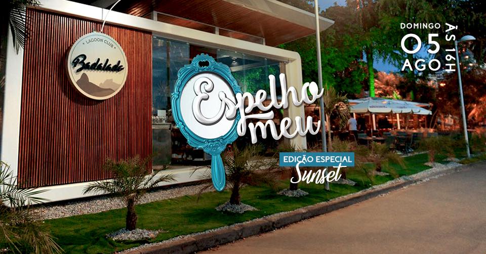Espelho Meu - Edição Sunset