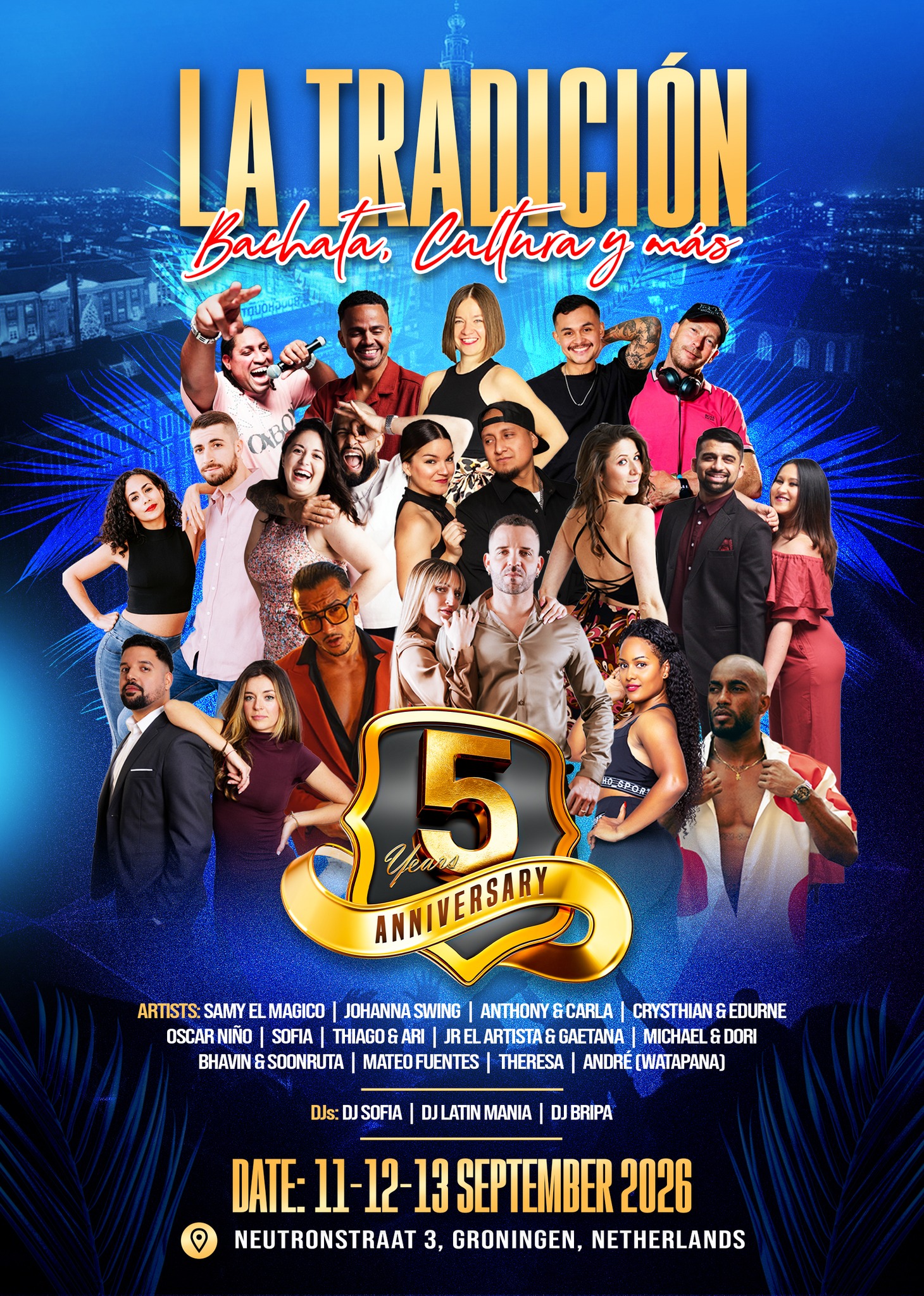 La Tradición - Bachata, Cultura y Más 5 Year Anniversary