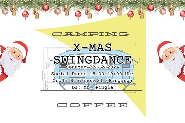 Camping Coffee X-MAS SWINGDANCE (Ohne Einführungskurs)