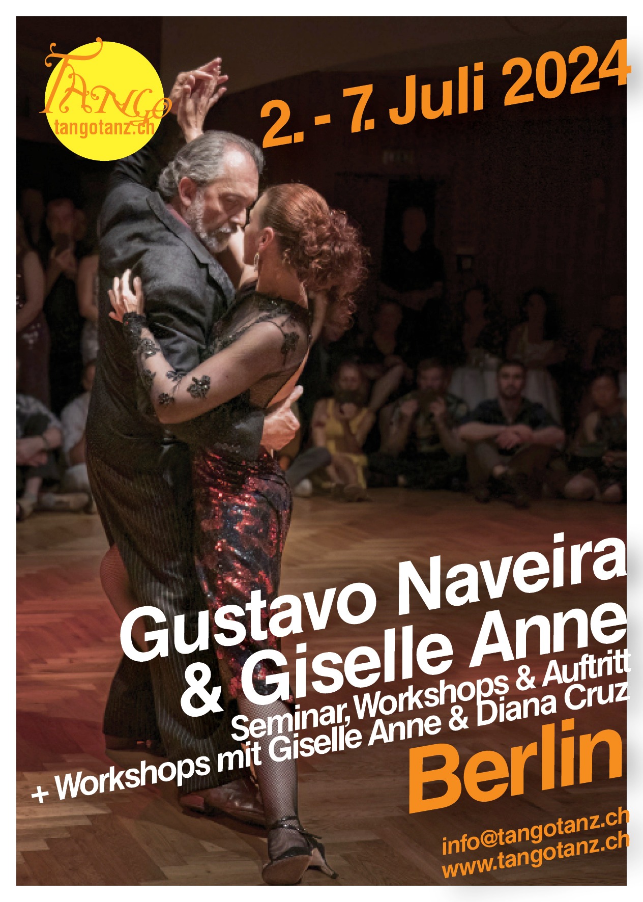 Tangonacht & Shows: Gustavo Naveira & Giselle Anne, Diana Cruz & Dominic Bridge, DJane Maria Mondino