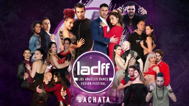 Los Angeles Dance Fusion Festival - Bachata