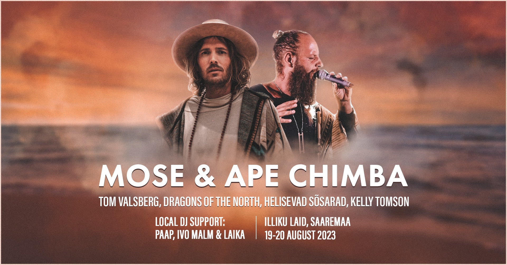 Mose & Ape Chimba Estonia 19-20 August