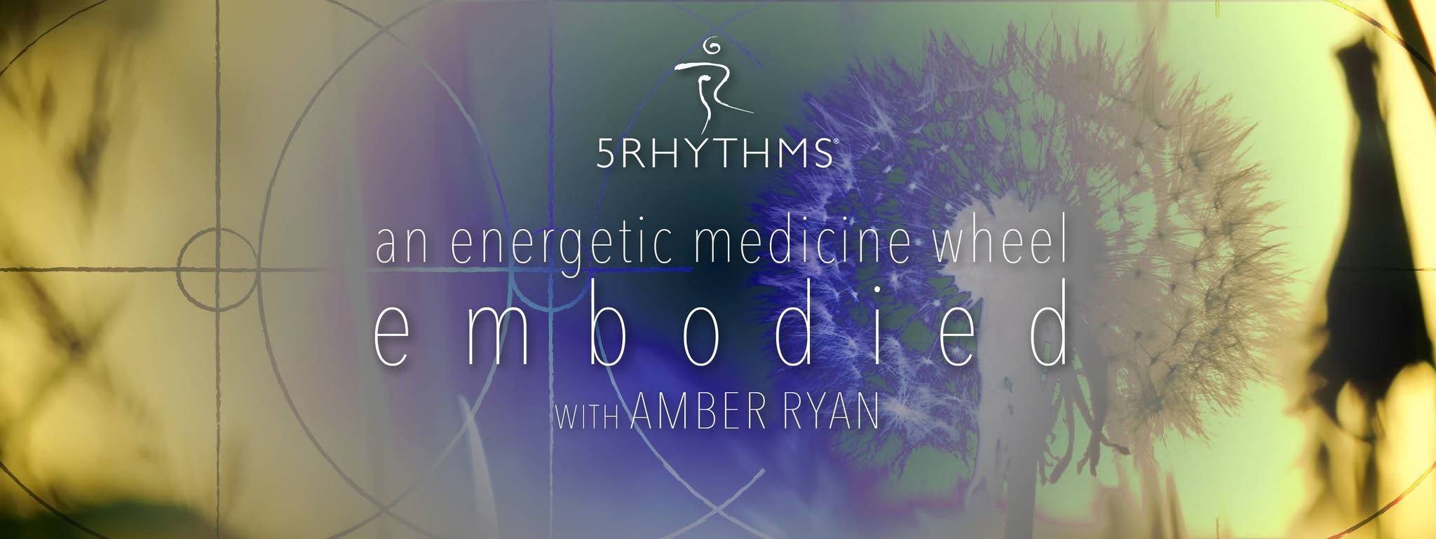 Embodied: A 5Rhythms Medicine Wheel
