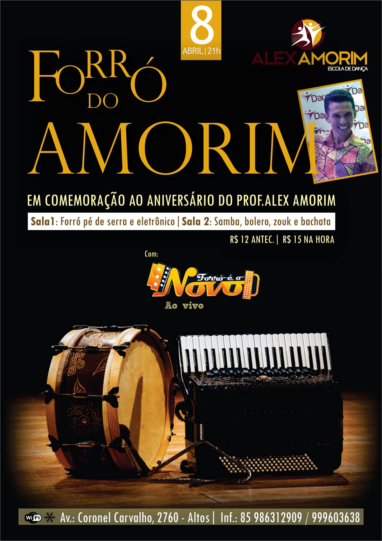 Forró do Amorim comemorando o aniversário do prof. Alex Amorim