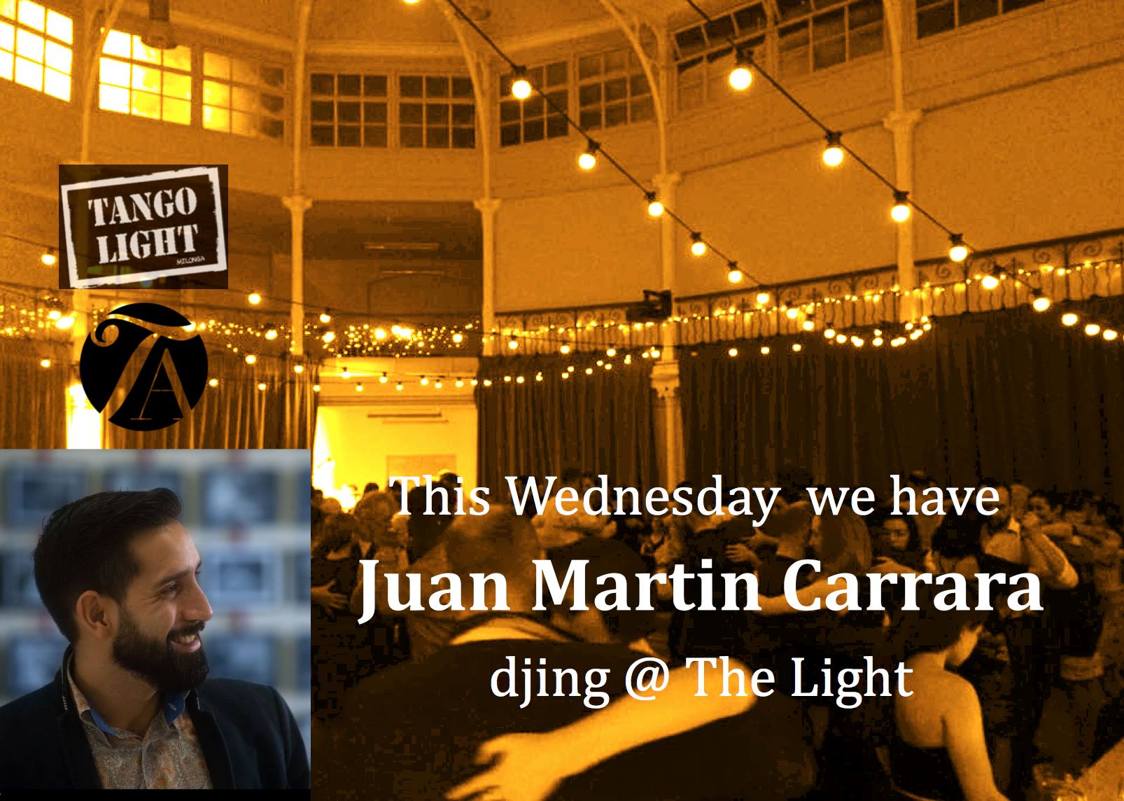 Wednesdays great music at The Light - Juan Martin djing till 12