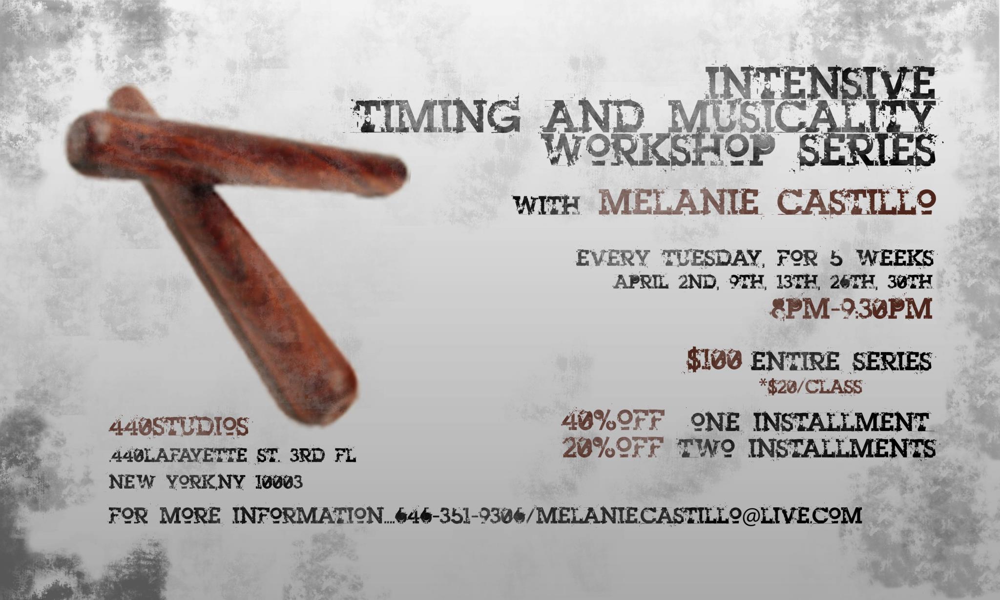 Intensive Timing and Musicality Workshop Series with Melanie Castillo