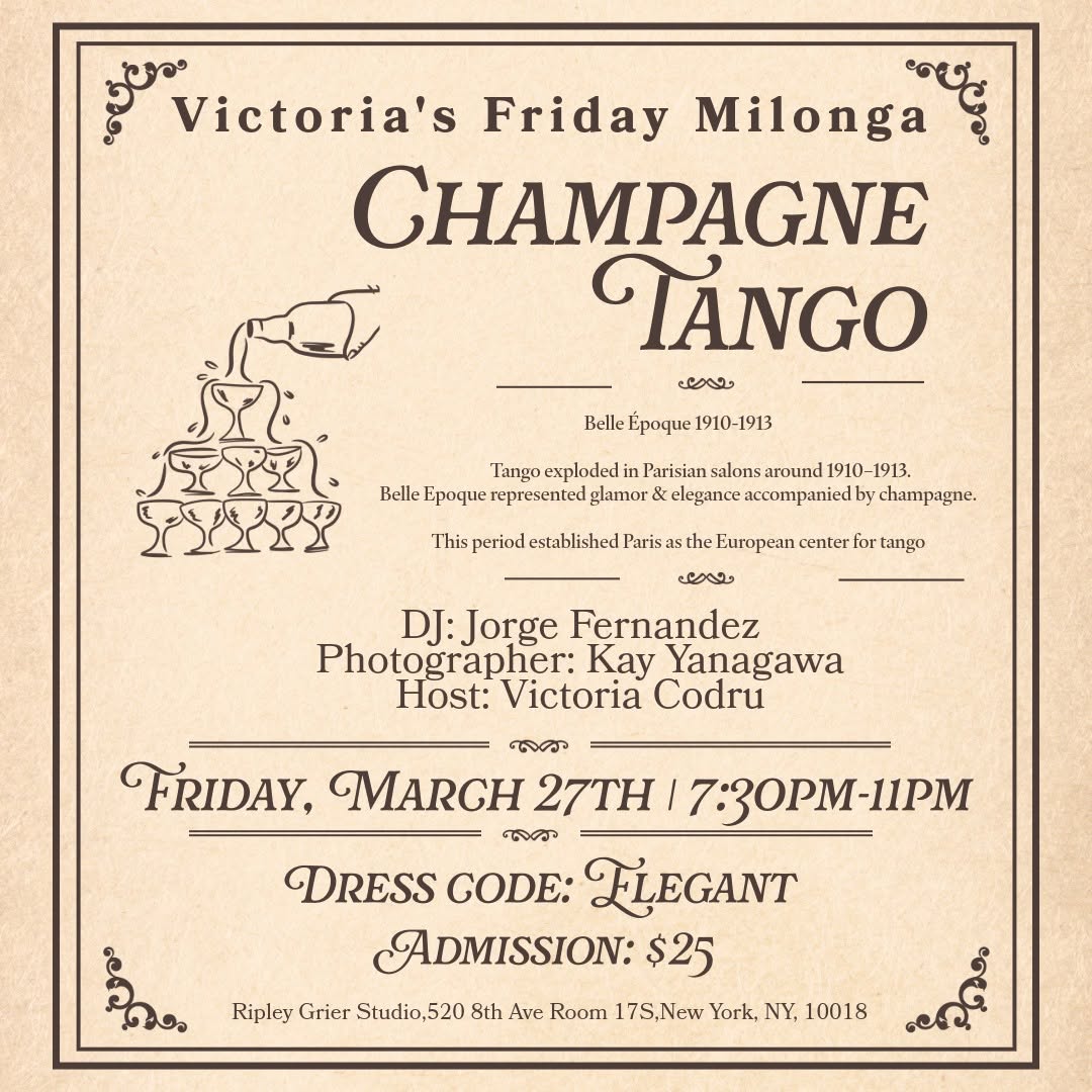 Victoria's Friday Milonga "Champagne Tango"