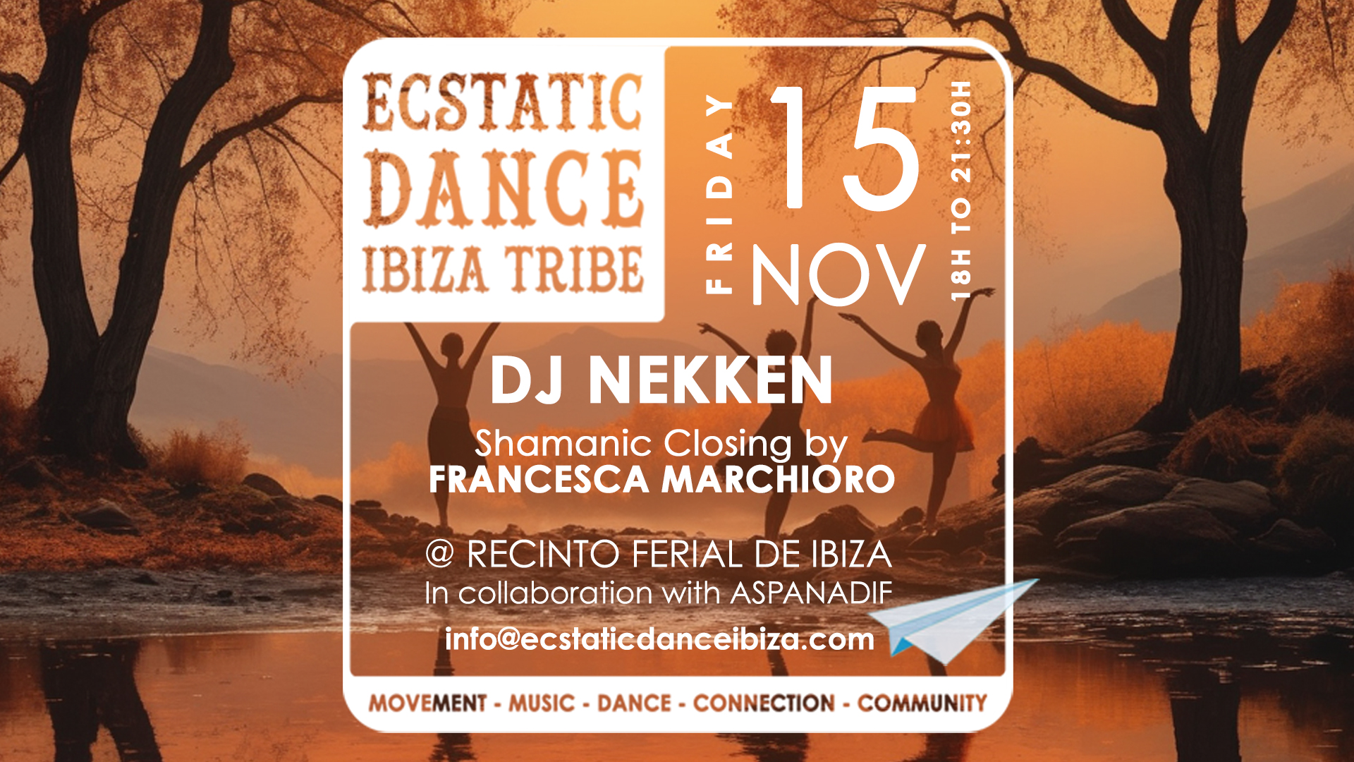 ECSTATIC DANCE IBIZA DJ Nekken & Francesca Marchioro