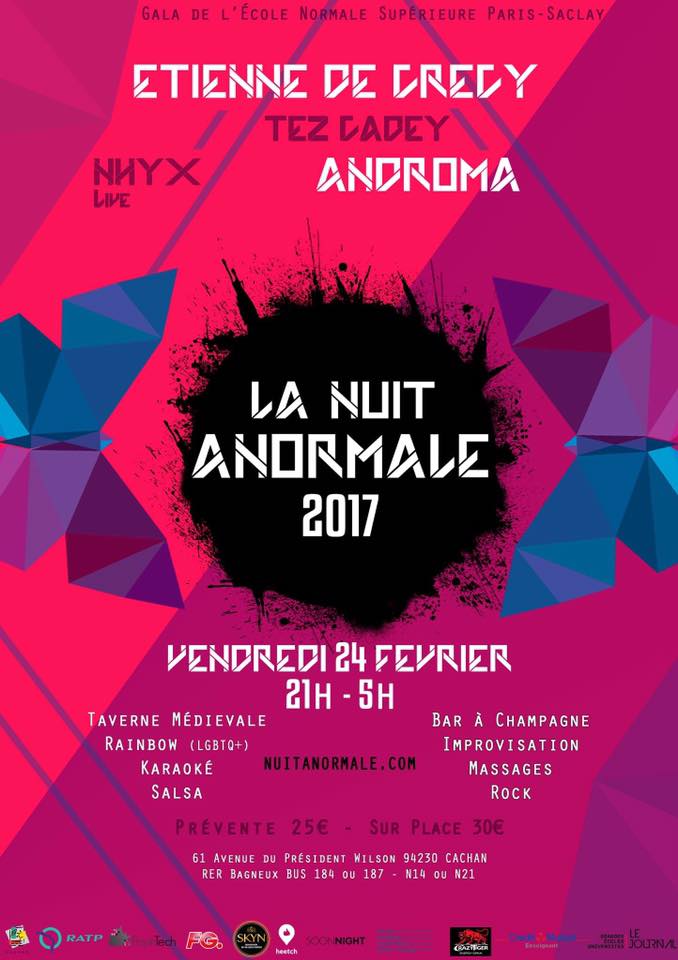 Nuit ANormale 2017 - Gala De L'ENS Paris-Saclay