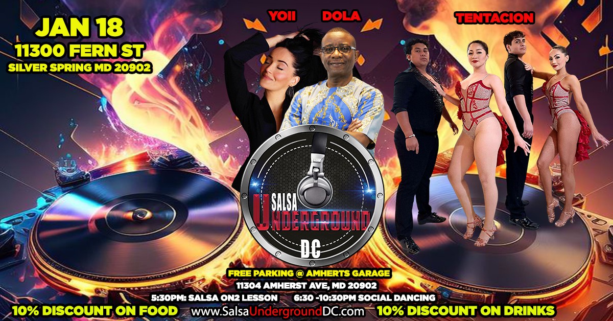 πΆπ Salsa Underground DC: Jan 18 Premiere