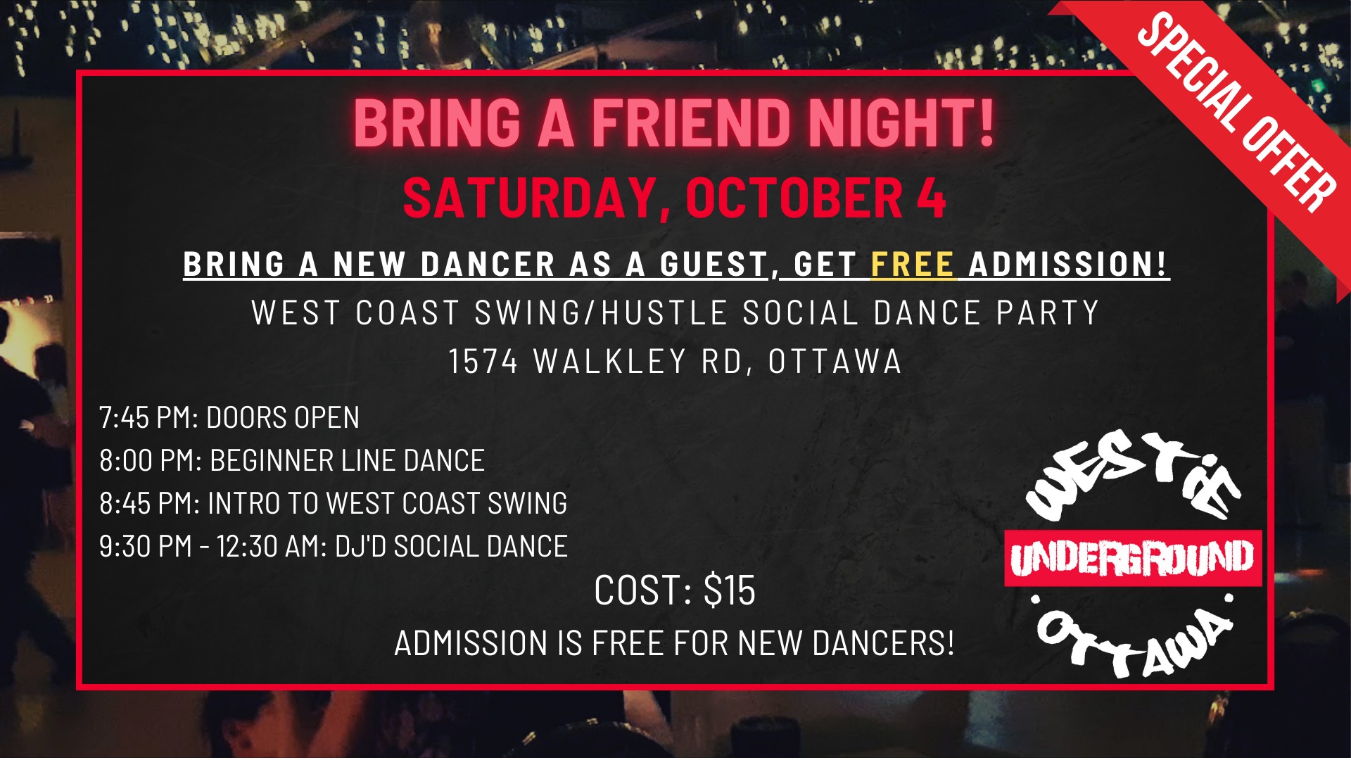 Saturdays With The Underground - Bring a Friend Night