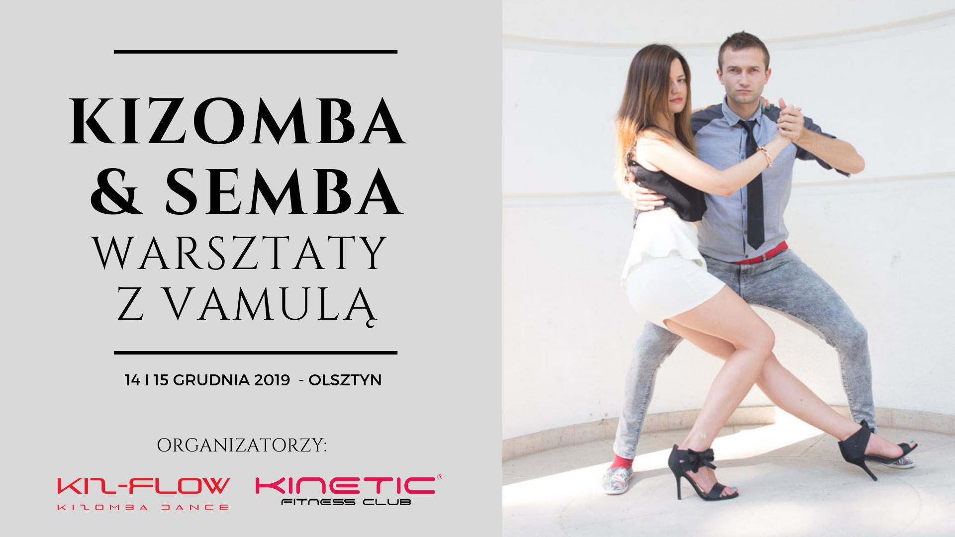 Kizomba & Semba - 𝗪𝗮𝗿𝘀𝘇𝘁𝗮𝘁𝘆 𝘇 𝗩𝗮𝗺𝘂𝗹𝗮̨