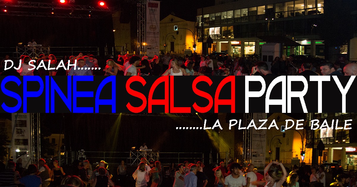 Spinea Salsa Party - 4 Settembre 2019 - Fiera di Spinea