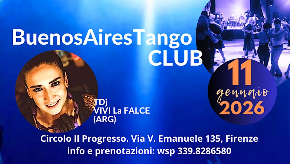 BuenosAiresTango CLUB - Tdj VIVI La Falce (Arg) per iniziare il 2026!