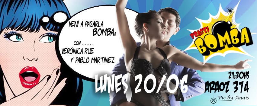 Ya!!! a La Practi-Bomba! Invitados: Verónica Rue y Pablo Martinez. Dress Code: Celeste!