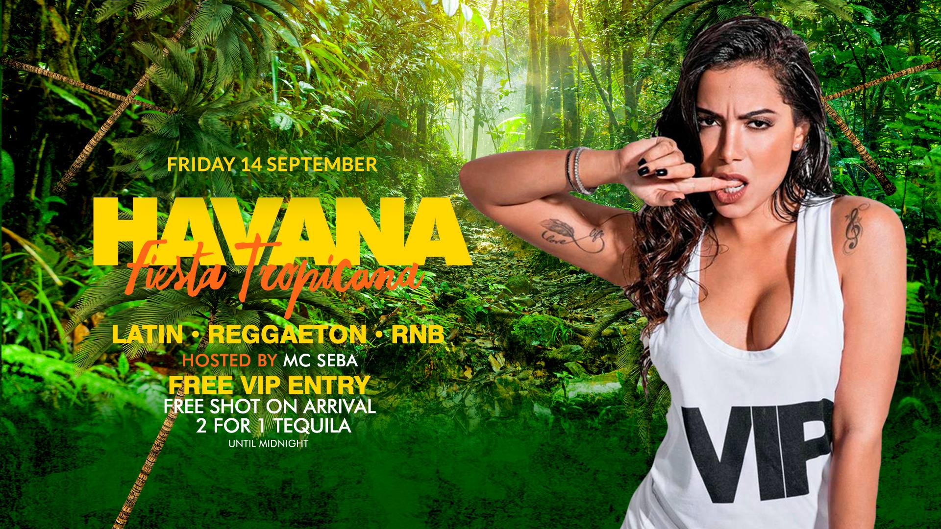 Havana Fiesta Tropicana Free Entry till Midnight