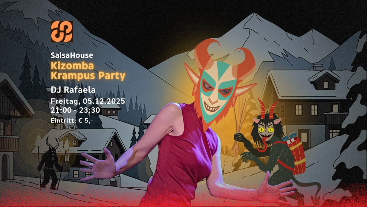 SalsaHouse Kizomba Krampus Party mit DJ Rafaela