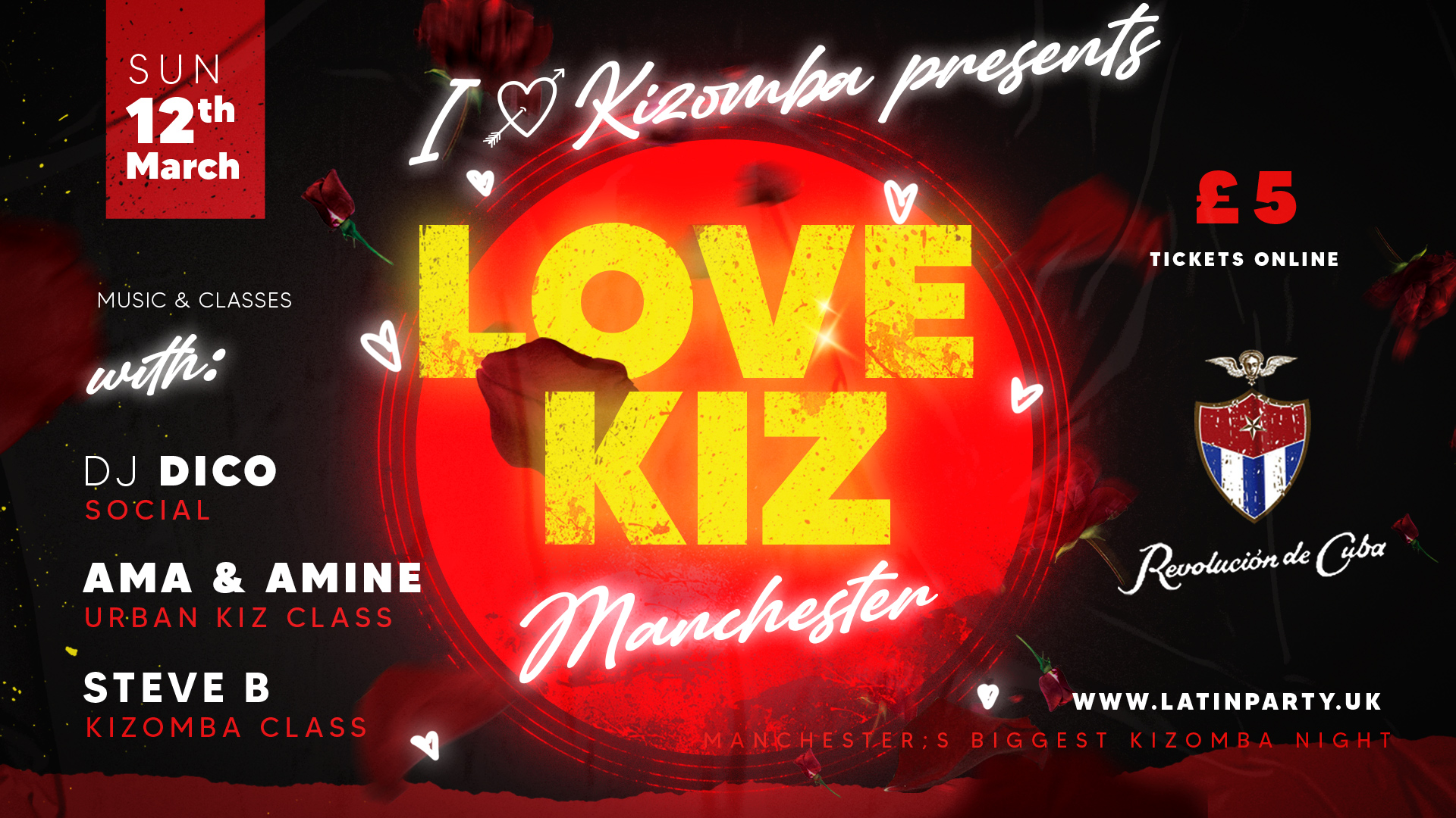LOVE KIZ Manchester - Sunday 12th March Revolucion de Cuba Manchester
