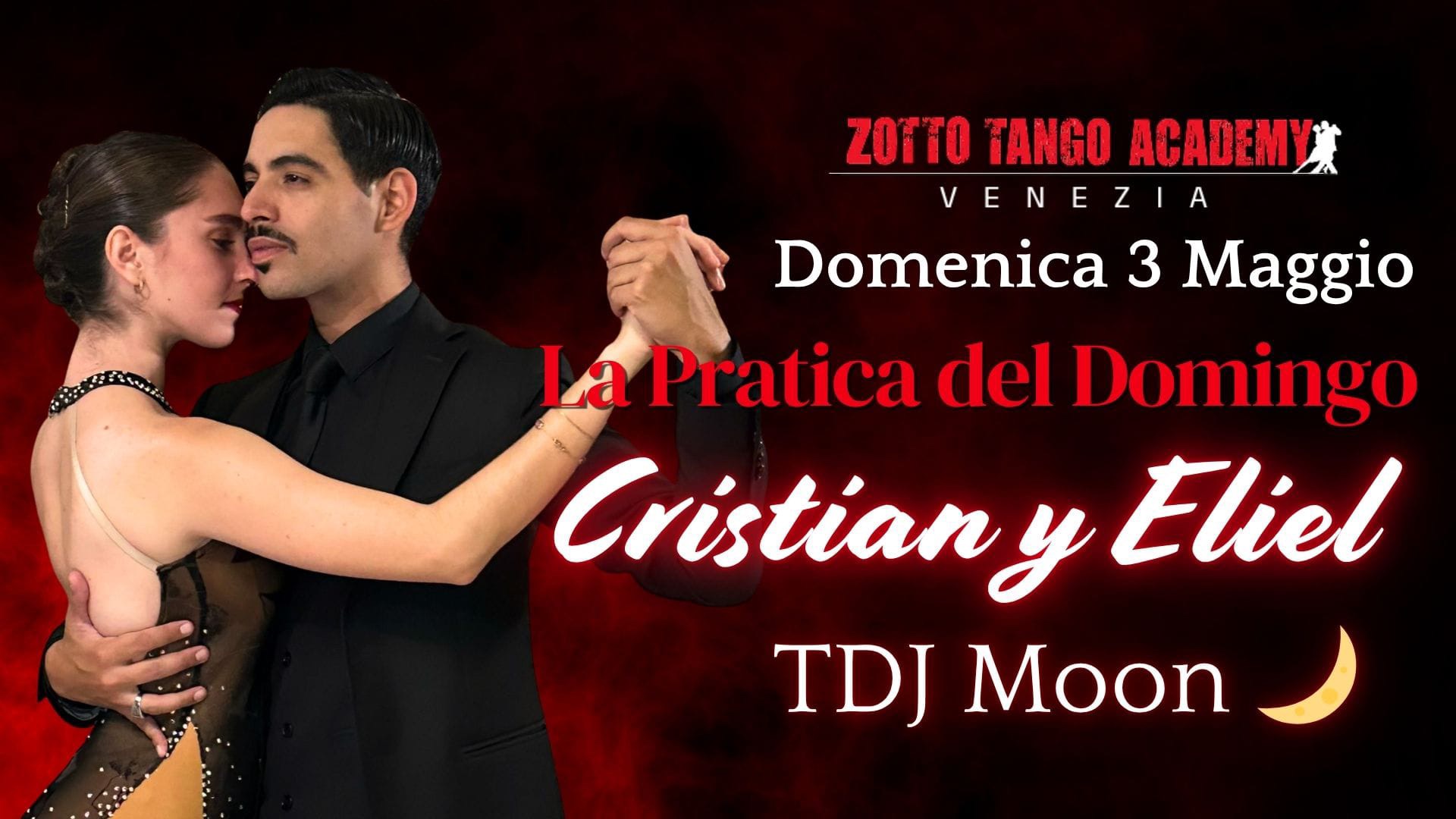 La Practica del Domingo con Lezione GRATUITA condotta dai Maestri CRISTIAN Y ELIEL - Tdj MOONπ