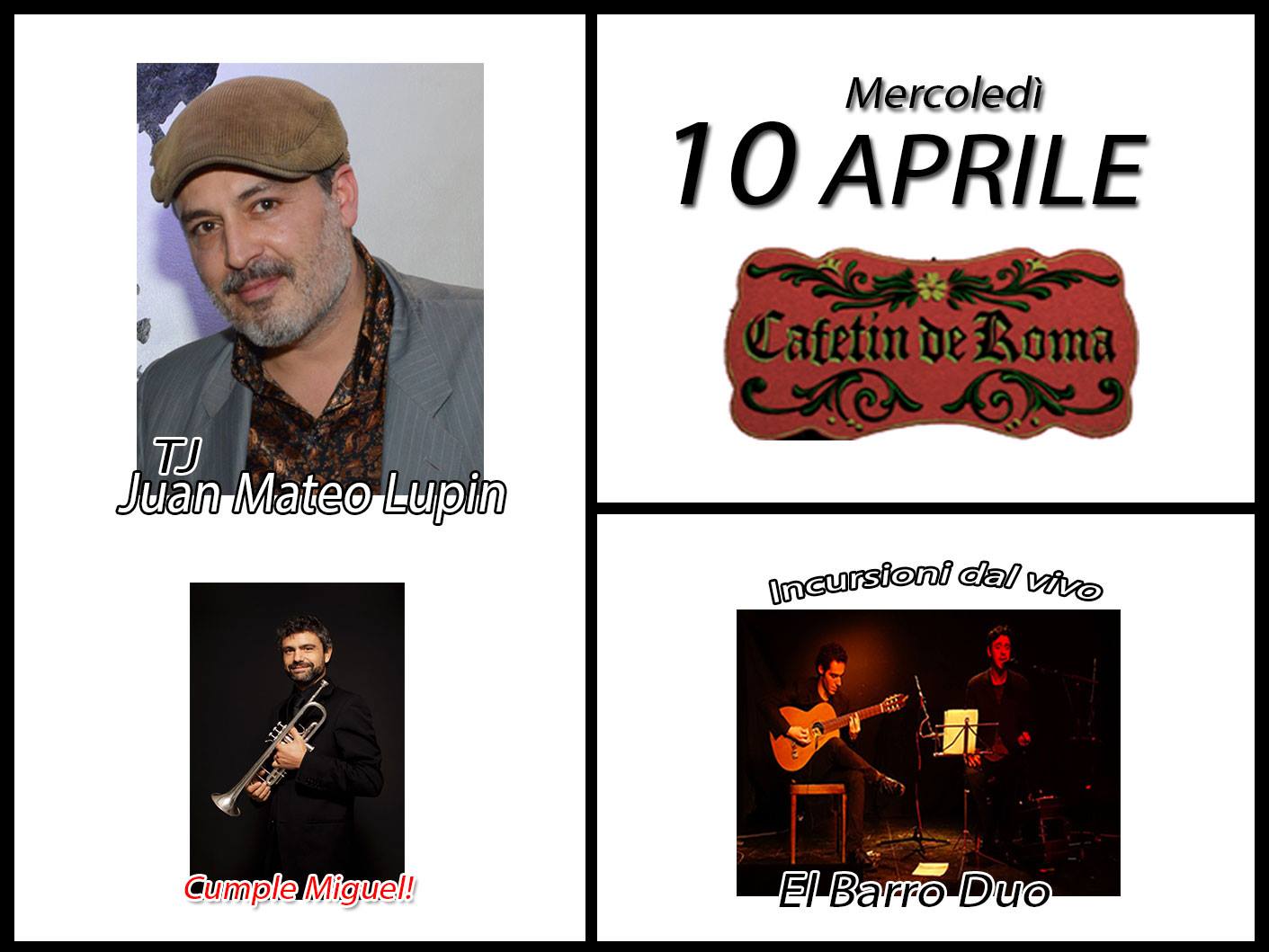 El Miercoles del Cafetìn ! Tj Lupìn e Cumple Miguel ! ;-)