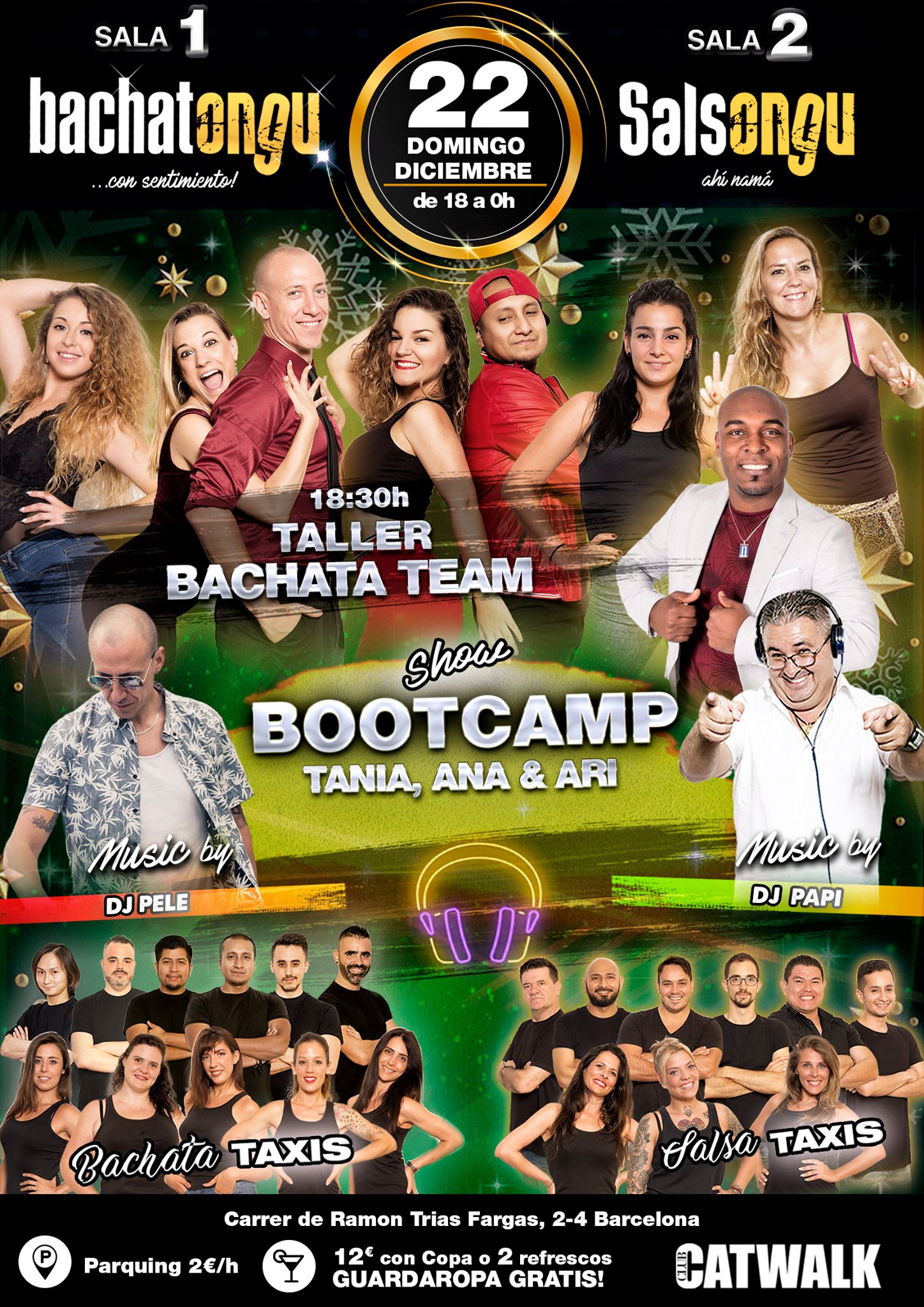 Salsongu-Bachatongu Catwalk 22 de diciembre (abrimos a las 18h)