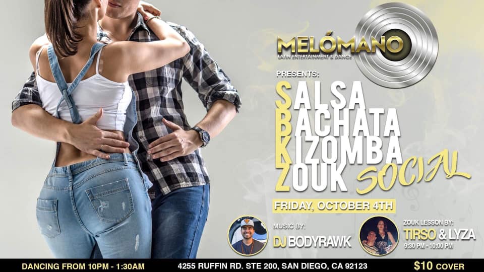 Melómano Salsa Bachata Kiz Zouk Soical! 10 4!