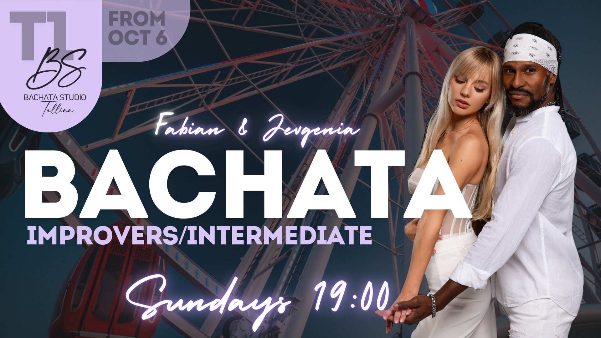 NEW BACHATA IMPROVERS INTERMEDIATE COURSE IN T1 CENTER!