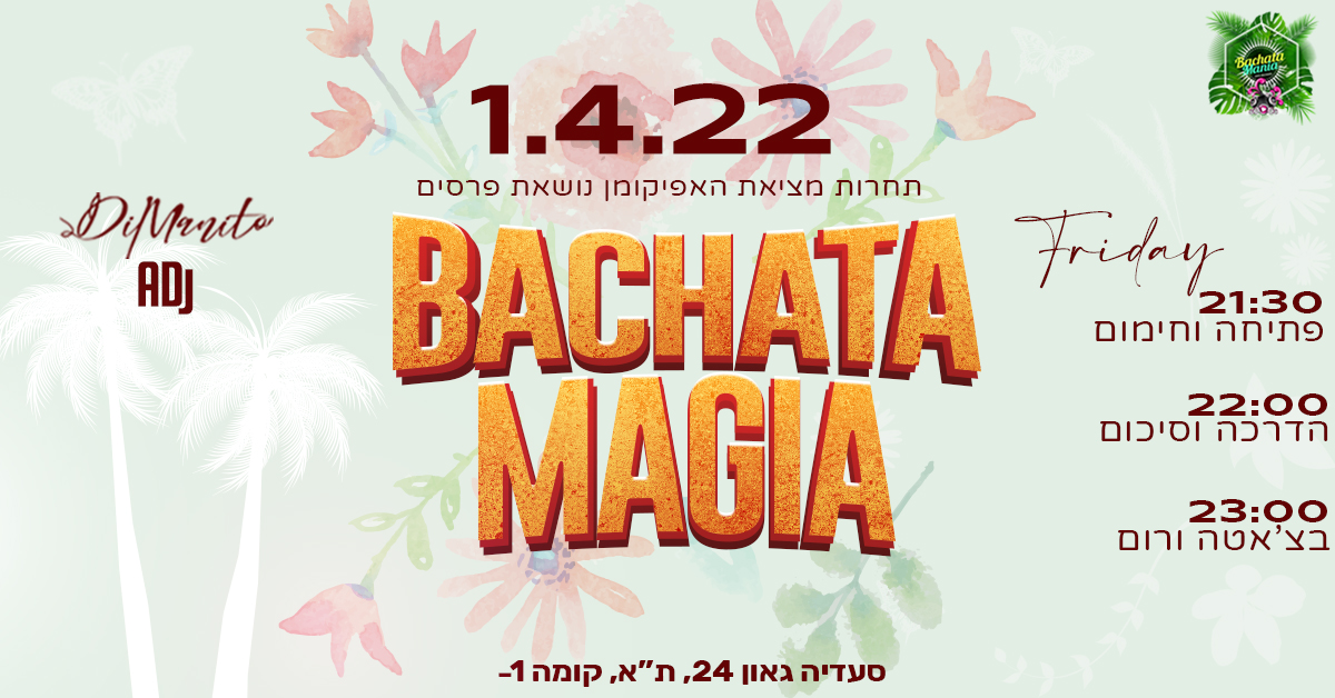 Bachata Magia - 1.4.22 - Primavera Azul