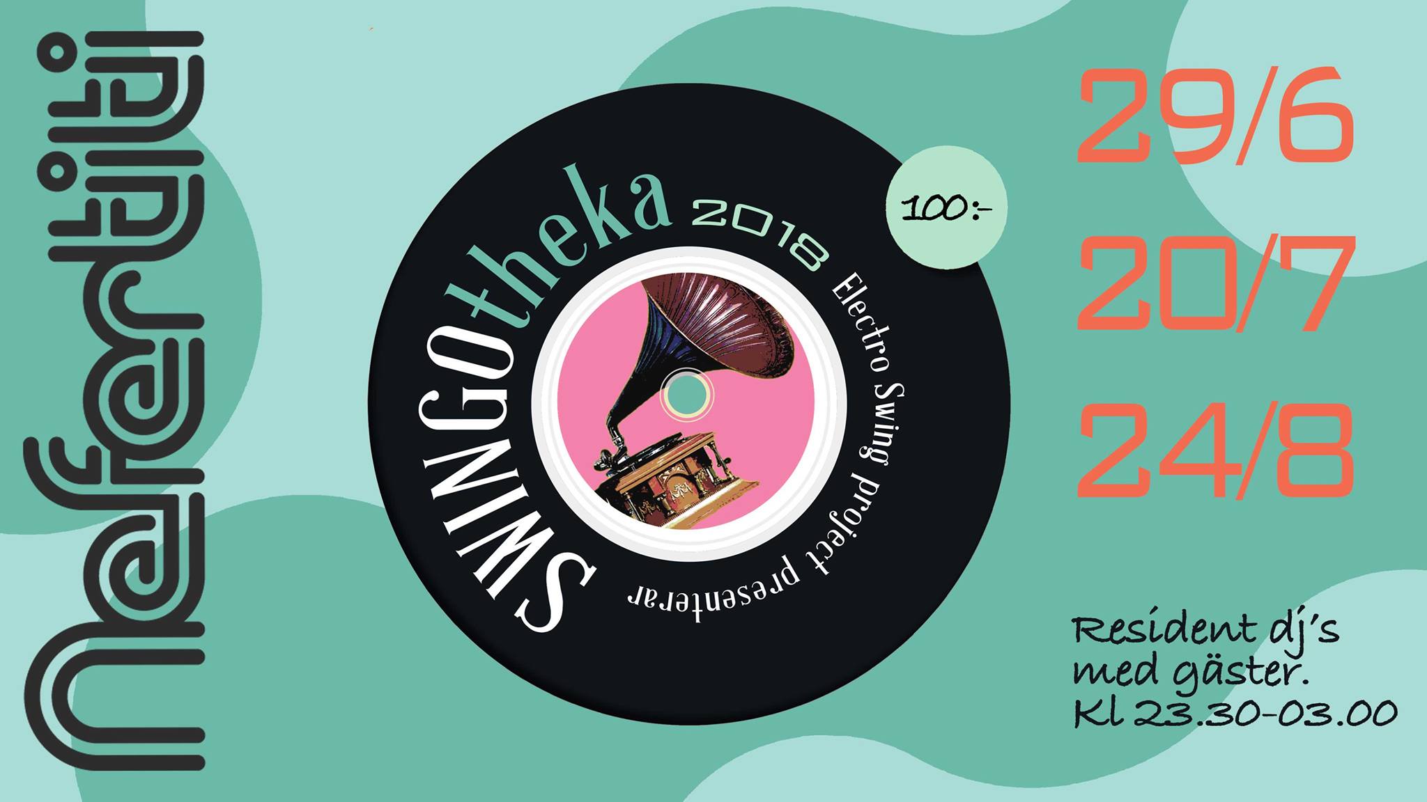 Swingotheka 29 6: Sommarklubbspremiär på Nefertiti!