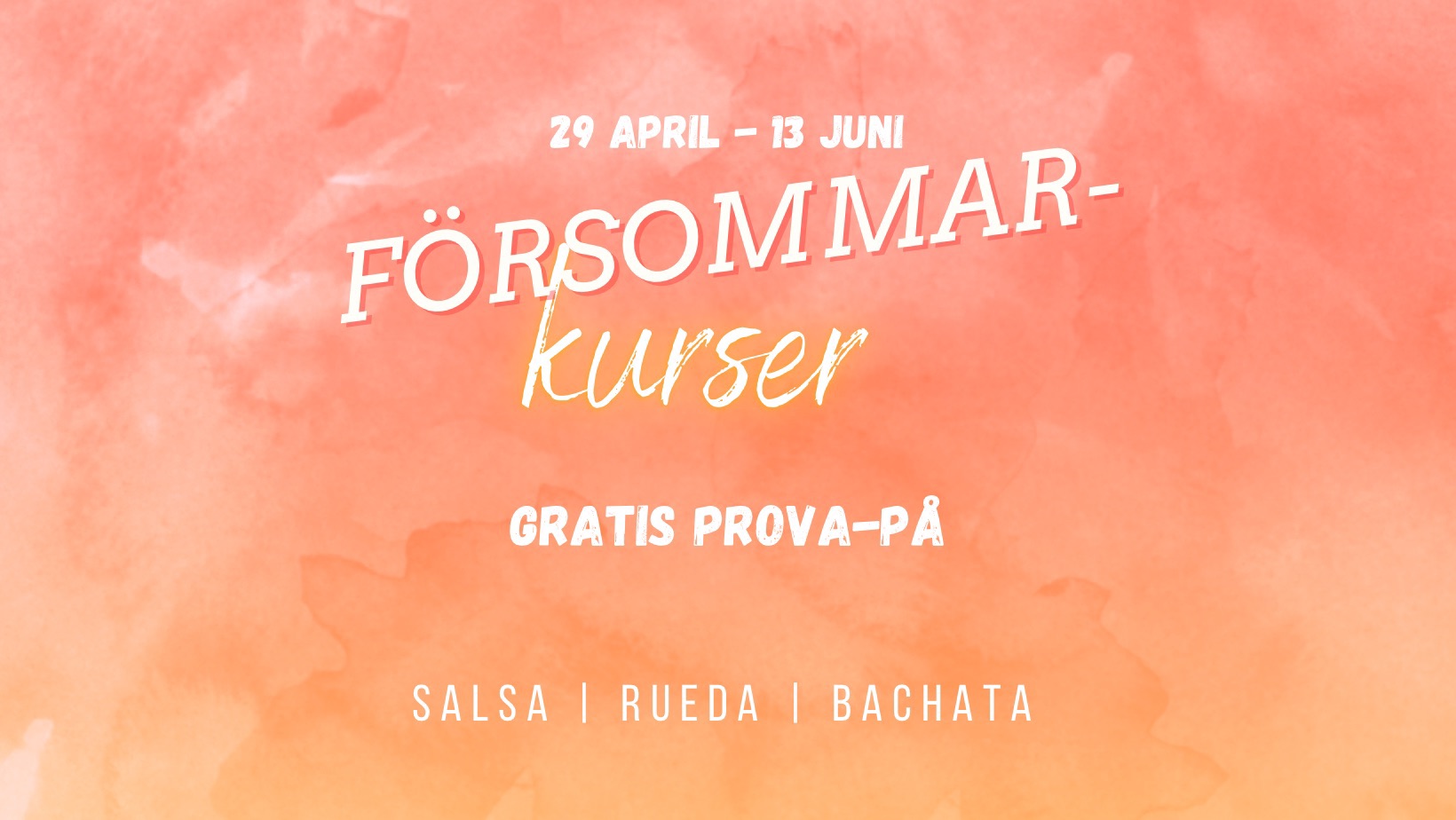 Salsa & bachata! Försommarkurser!