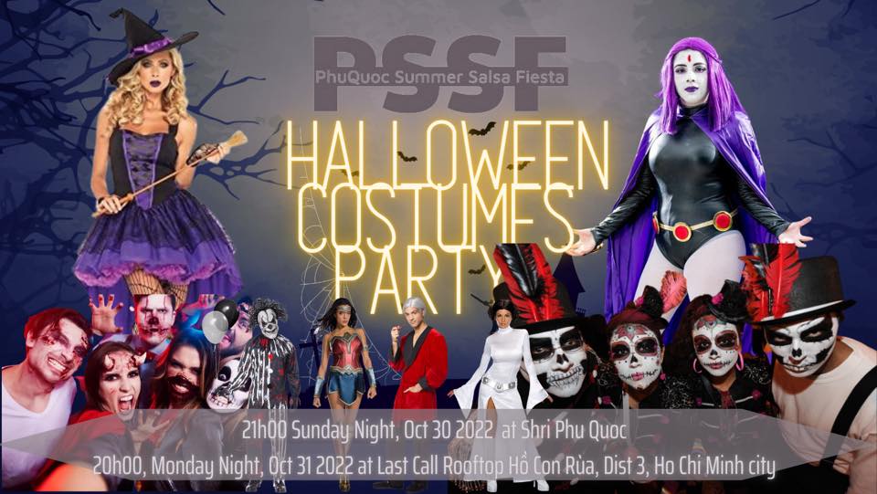 After Party PSSF2022 - Monday Latin Night - Phu Quoc Summer Salsa Fiesta 31 Oct @Ho Chi Minh City
