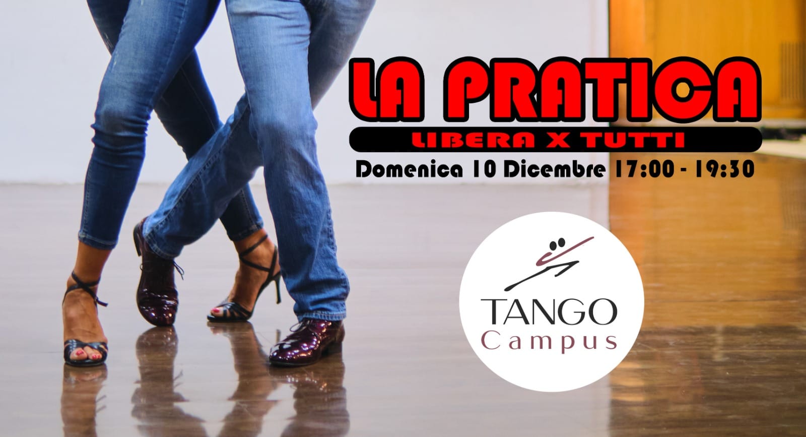 LA PRATICA Libera per Tutti Domenica 10 Dicembre