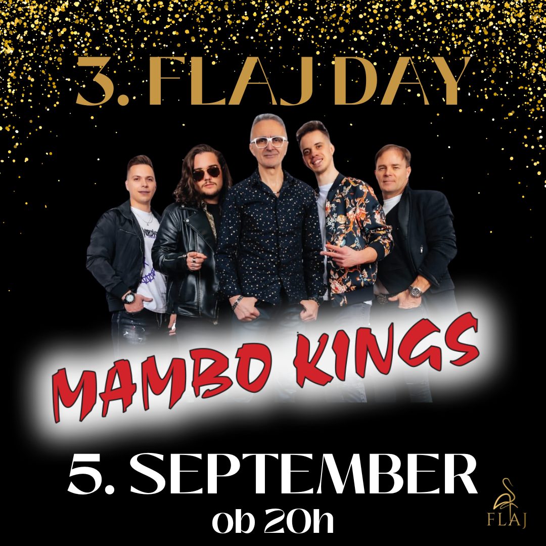 3. FLAJ DAY z Mambo Kingsi🦩🎉🍾