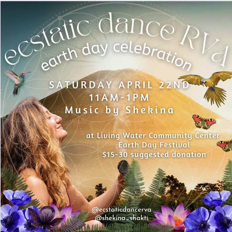 Ecstatic Dance RVA ๐ฟ EARTH DAY๐ฟ