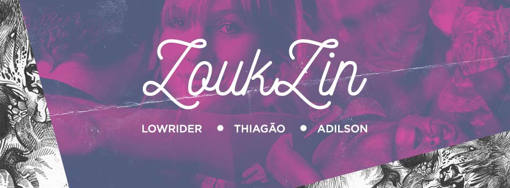 ZOUKZIN # Sexta 12 de Fevereiro