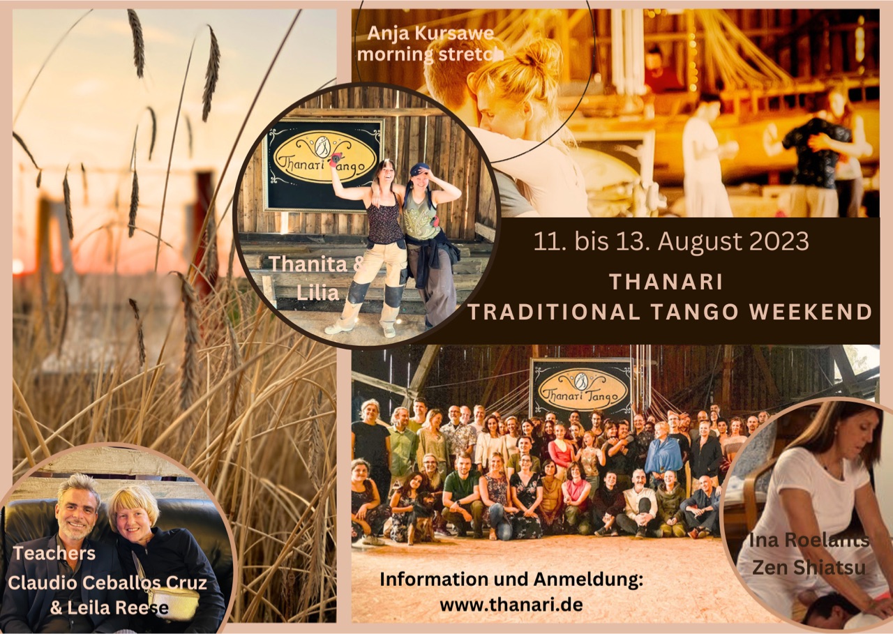 THANARI TRADITIONAL TANGO WEEKEND