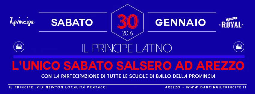 ✦ SABATO 23 GENNAIO 2016 ✦ IL PRINCIPE LATINO ✦