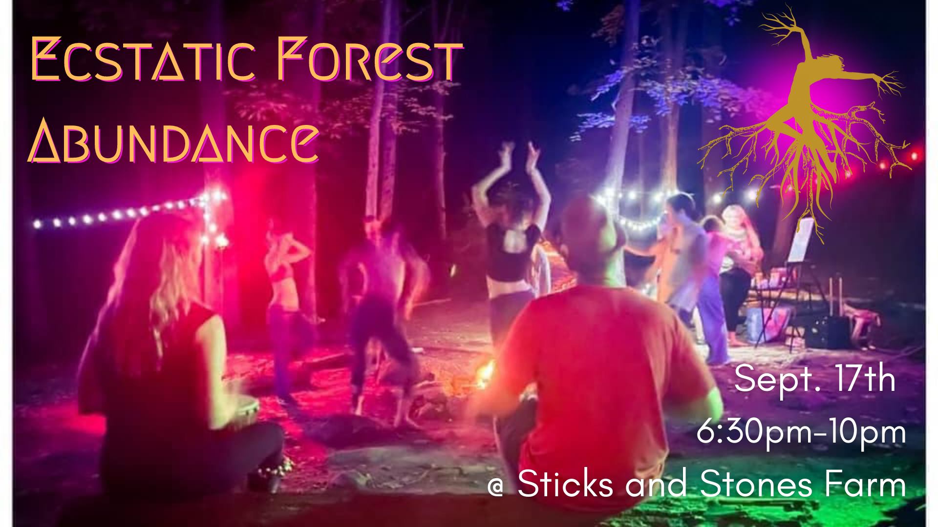 Ecstatic Forest ~ AbunDANCE