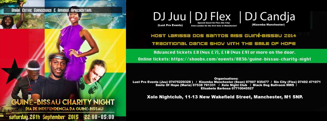 GUINÉ-BISSAU CHARITY NIGHT SABADO* 26 SETEMBRO DIA DE INDEPENDENCIA DA GUINÉ ***** DJ FLEX DJ JUU DJ CANDJA XOLO CLUB