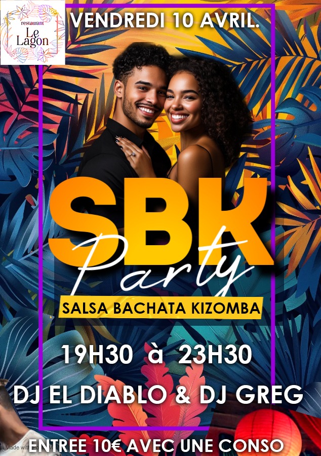 ⭐SOIREE SPECIAL SBK⭐ "Restaurant le Lagon" à Saint Leu VENDREDI 10 AVRIL avec DJ Greg DJ EL DIABLO