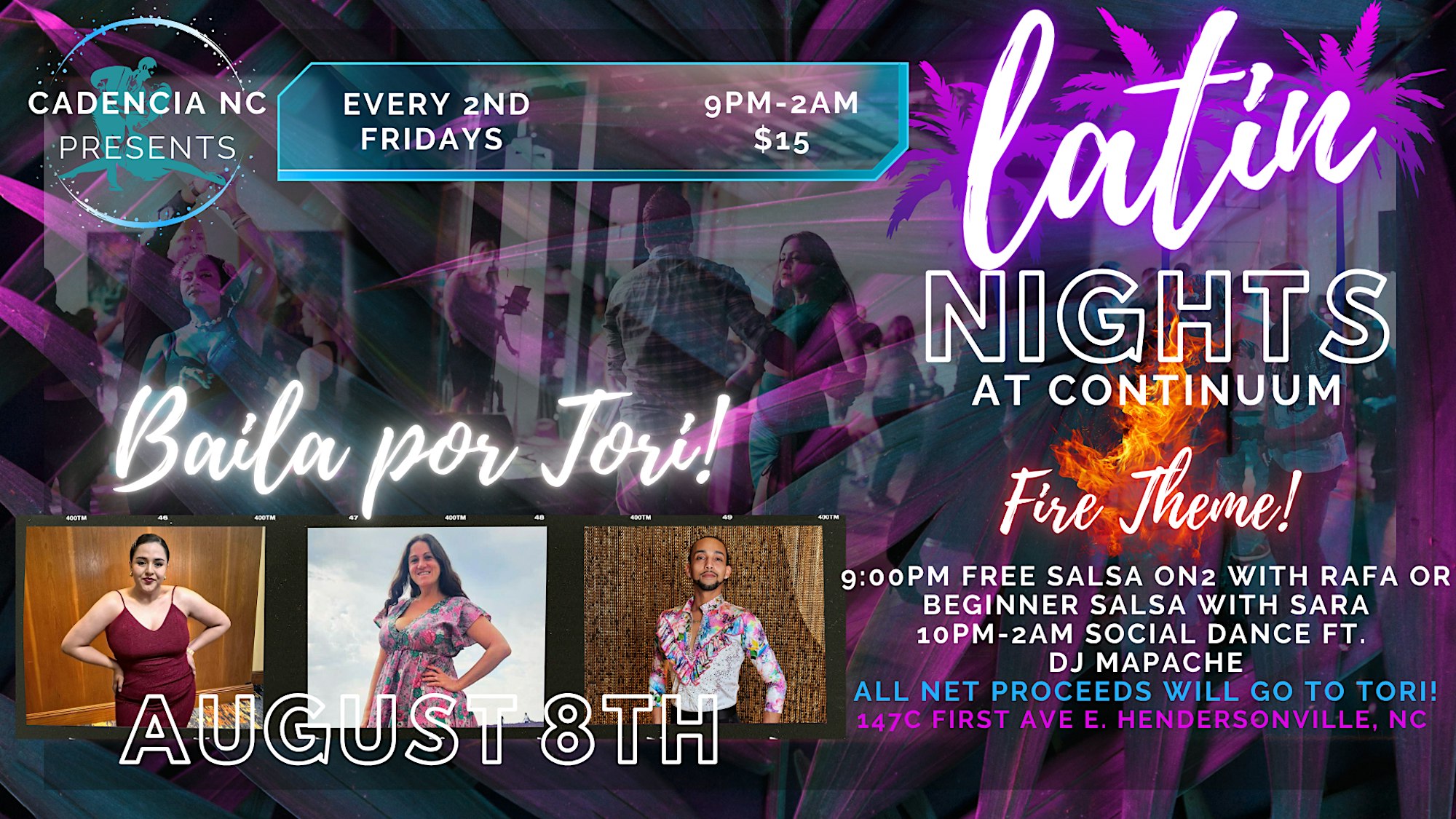LATIN NIGHTS at Continuum-BAILA POR TORI: FIRE THEME!