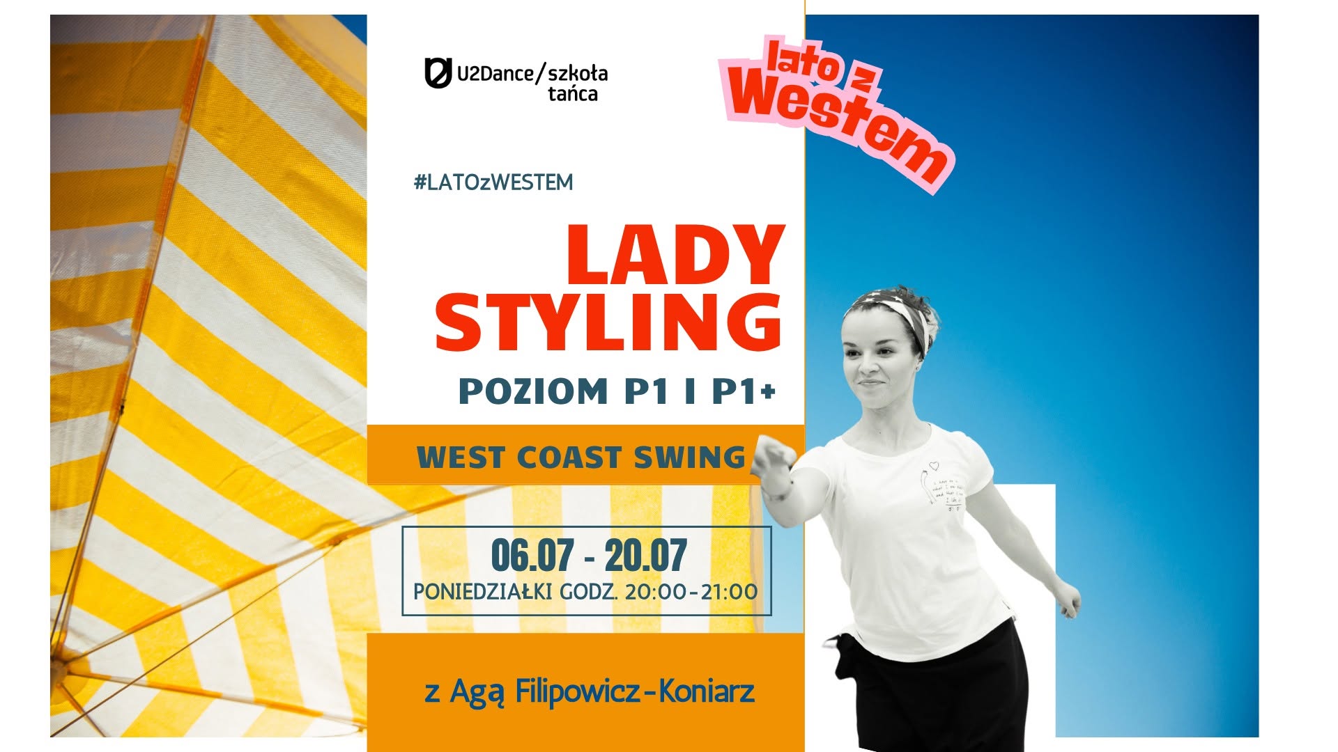 ☀️ Wakacyjny LADY STYLING w West Coast Swing POZIOM P1 i P1+! ☀️