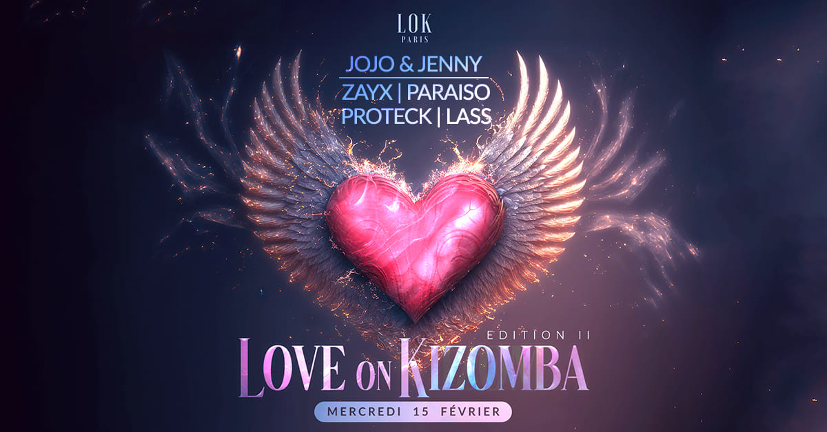 LOK Paris - "MERCREDI" Love on Kizomba Edition