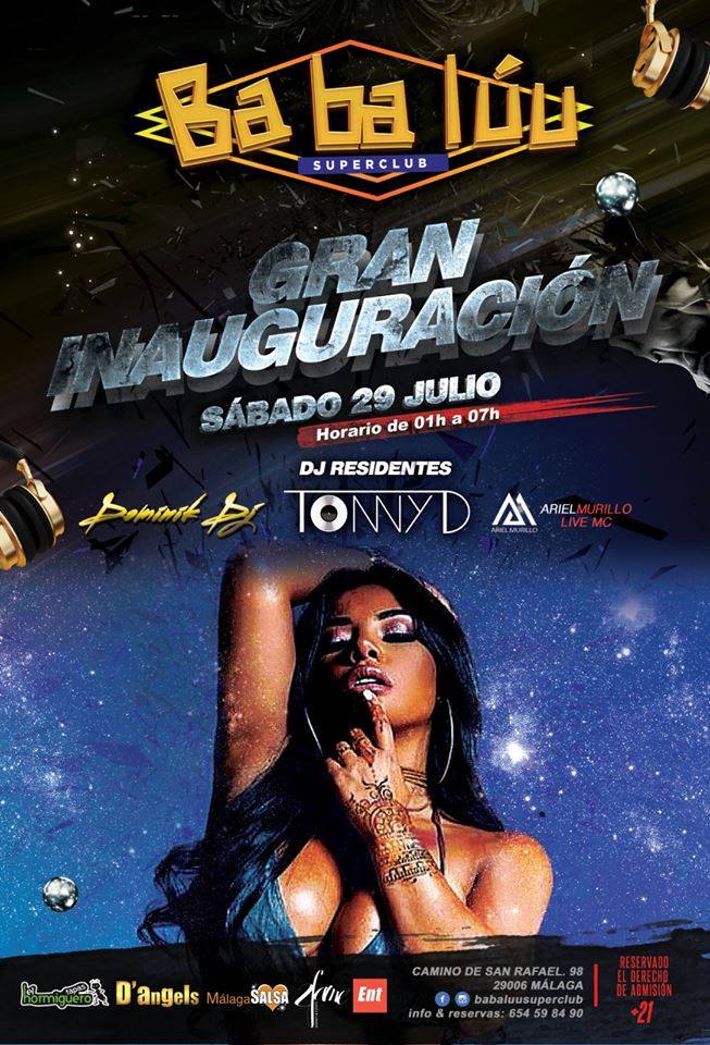 Babalúu Superclub - Grand Opening - Inaguracion