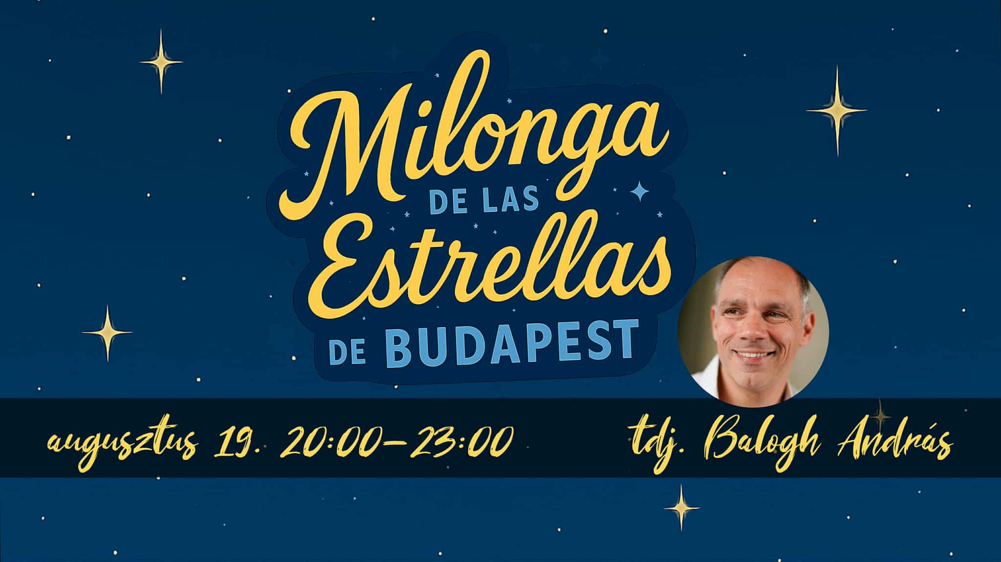 Milonga de las Estrellas - tdj. Balogh András
