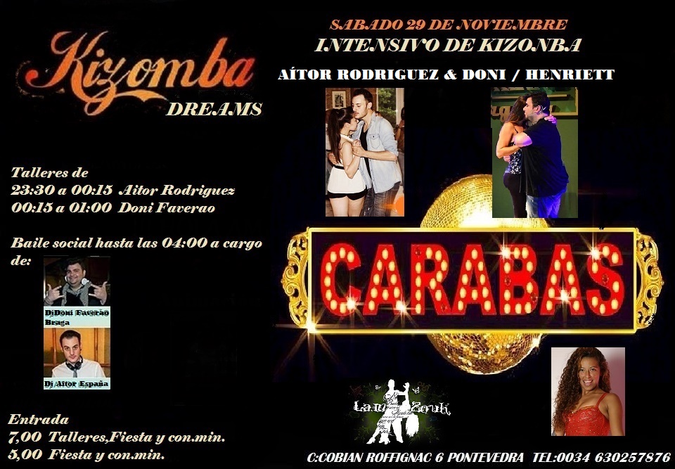 FIESTA KIZOMBA DREAMS - LATIN NIGHTS CARABAS