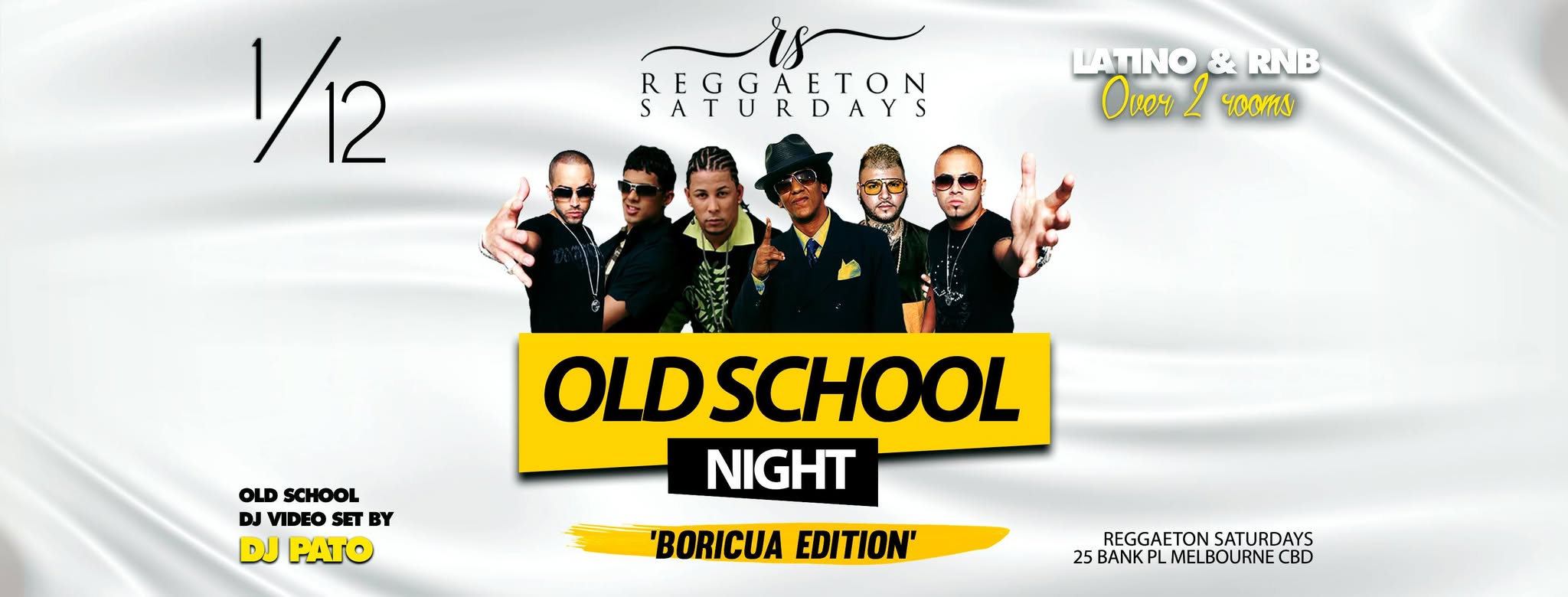 Reggaeton Saturdays - Old School Night (Boricua Edition)
