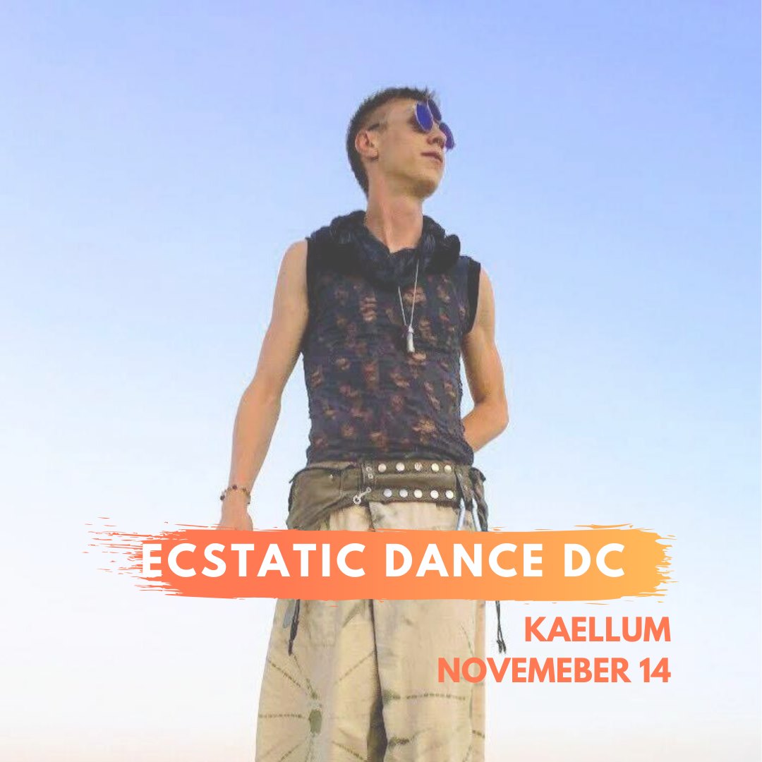Ecstatic Dance with Kaellum